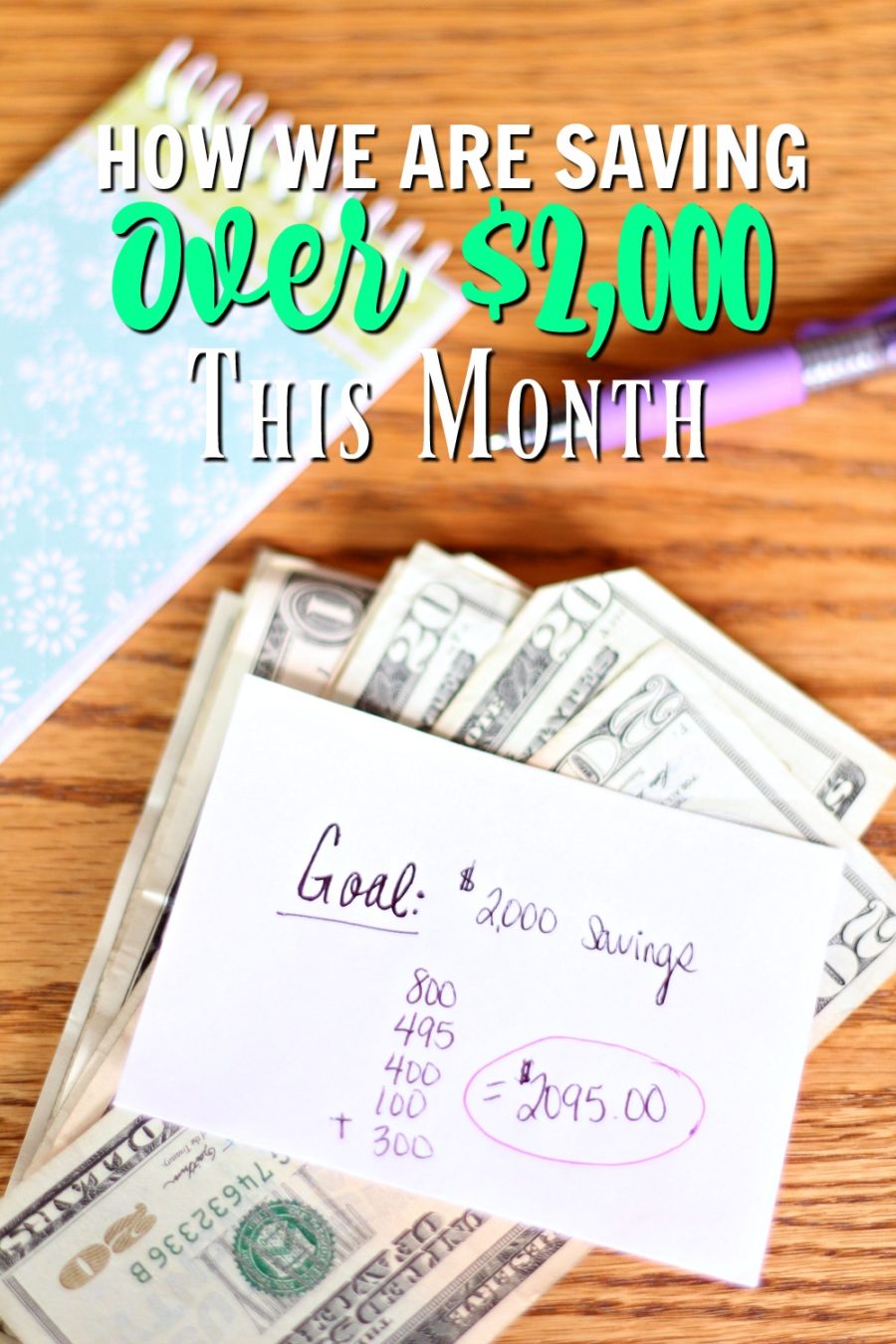 How We Are Saving Over $2000 This Month