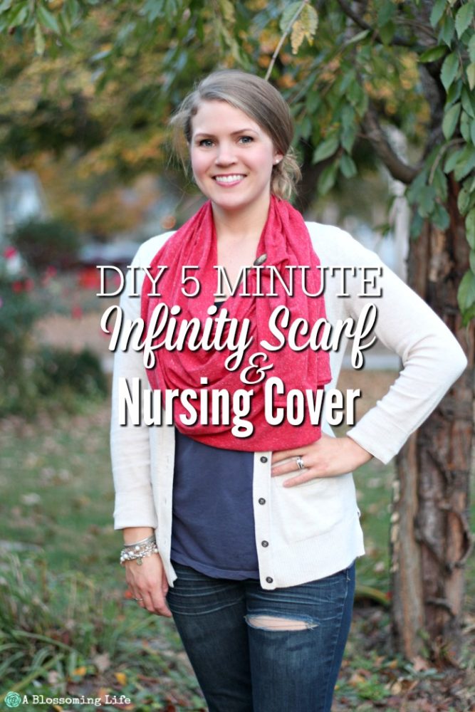DIY Nursing Cover Scarf in 5 Minutes - A Blossoming Life