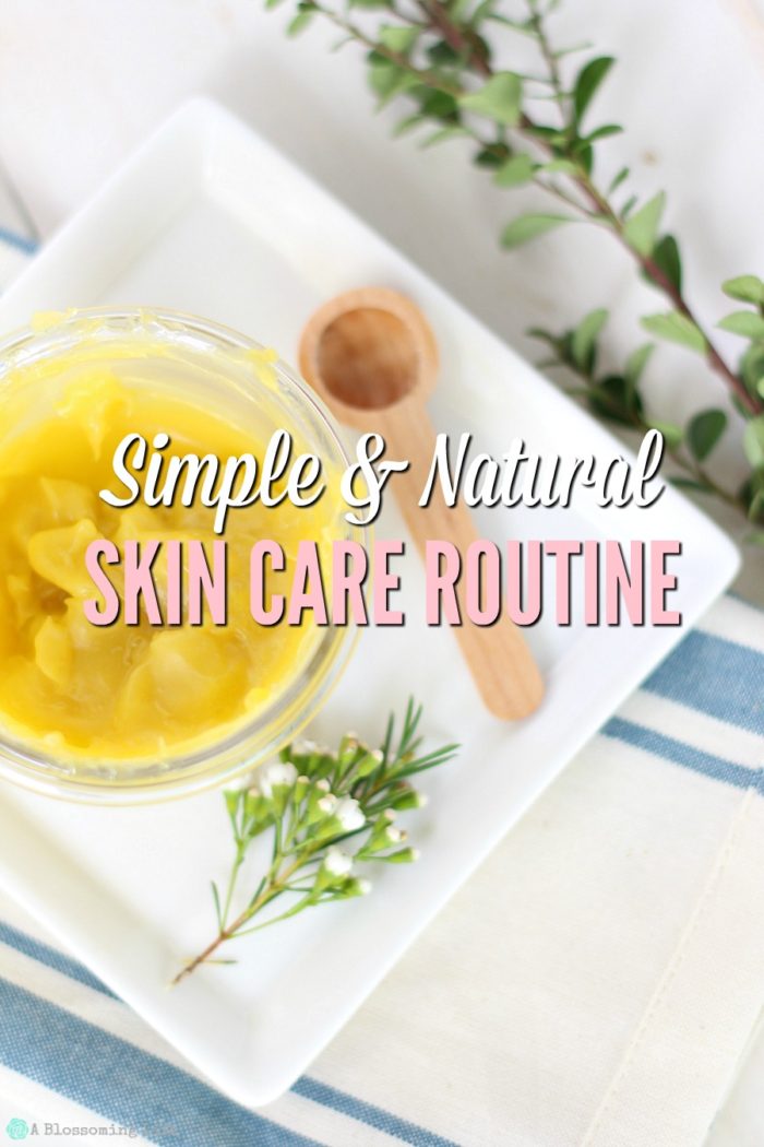 My Simple & Natural Skincare Routine