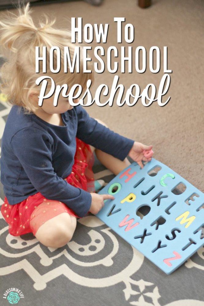 how-to-homeschool-preschool-a-blossoming-life