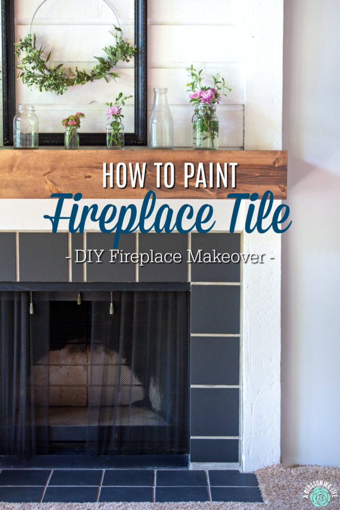 How To Paint Fireplace Tile - DIY Fireplace Makeover - A ...