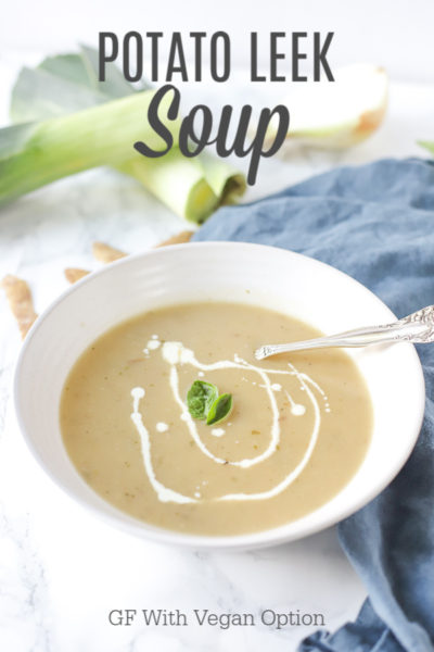 Healthy Potato Leek Soup Recipe- With Vegan Option - A Blossoming Life
