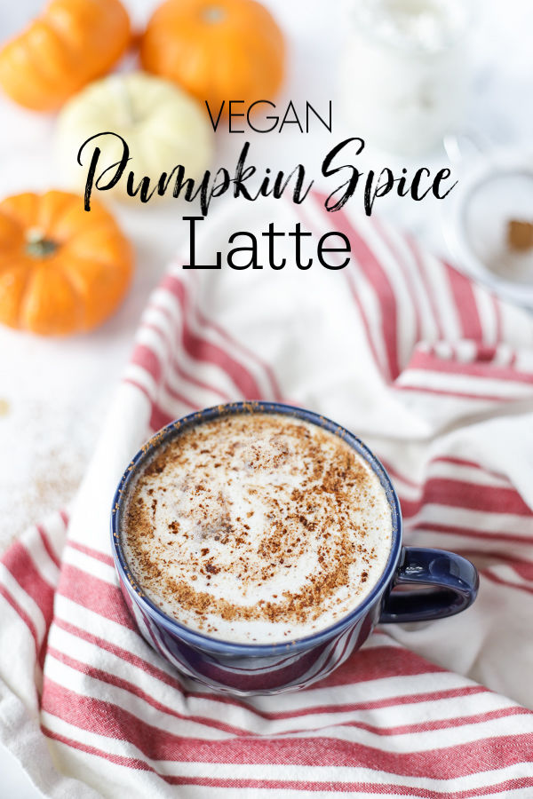 Vegan Pumpkin Spice Latte Recipe