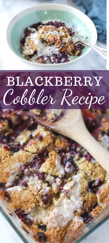 Easy Blackberry Cobbler Recipe - A Blossoming Life