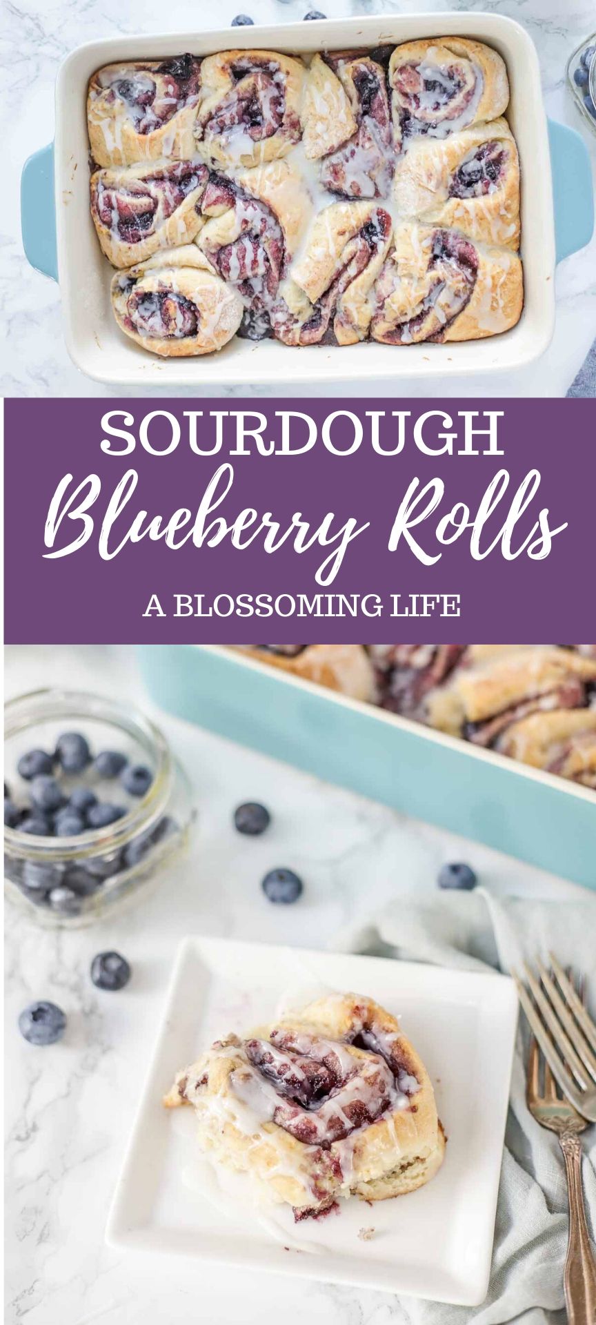 Blueberry Sourdough Sweet Rolls - A Blossoming Life