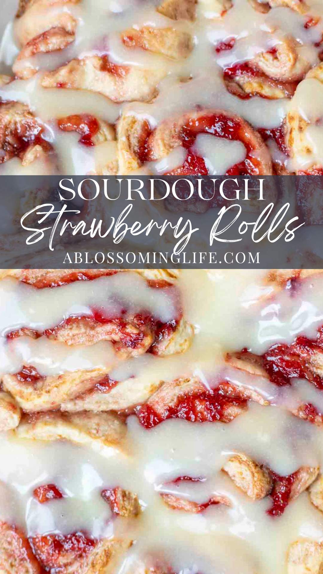 Sourdough Strawberry Rolls - A Blossoming Life